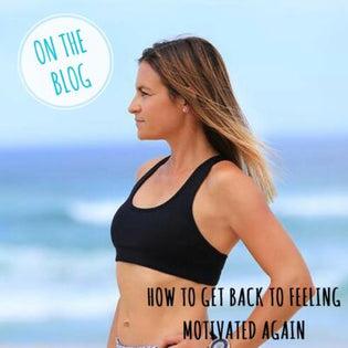  How to get back to feeling motivated again